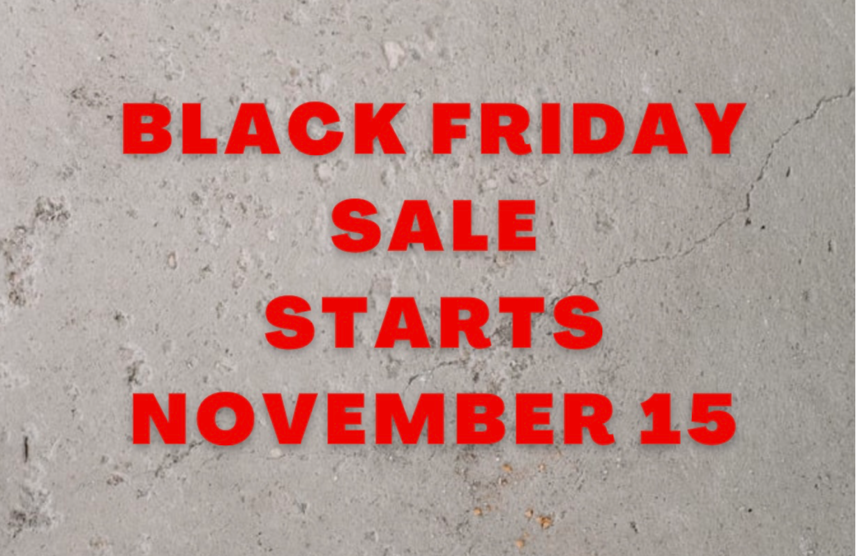 Sales starts November 15, 2022 and doesn’t end till end of January of 2023