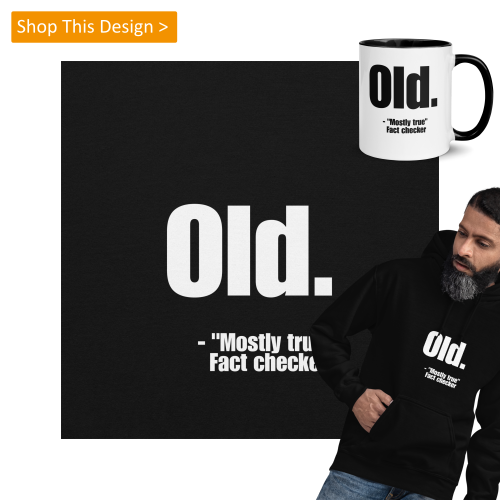Shop the Design Old Mostly True