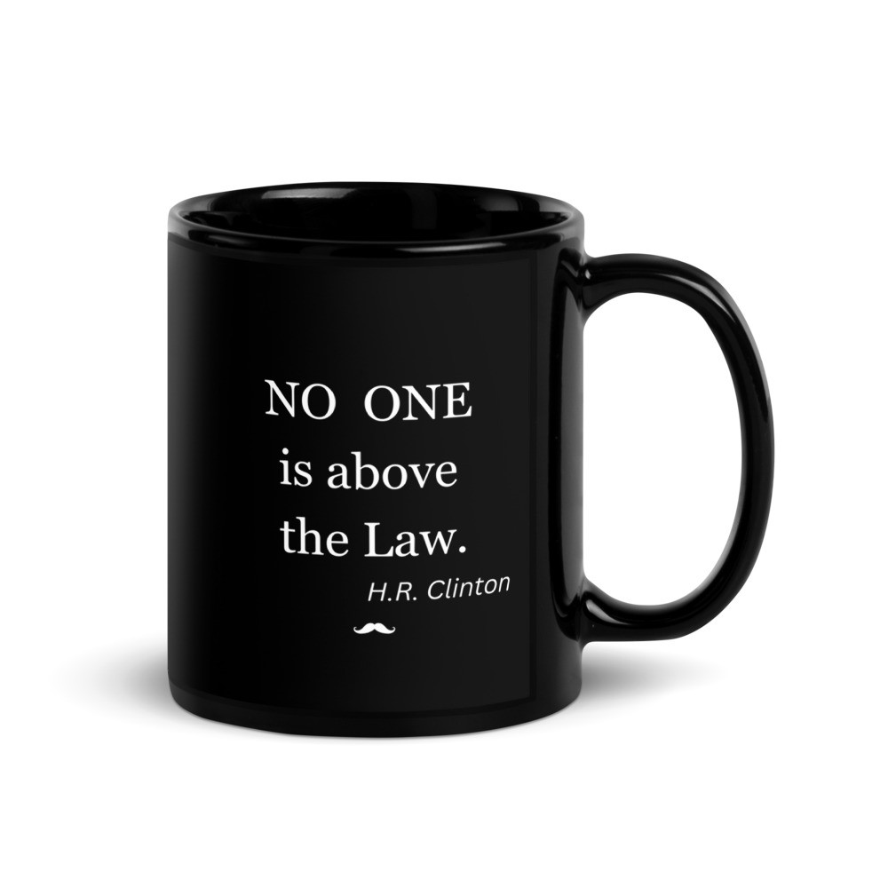 Above the Law - Black Glossy Mug