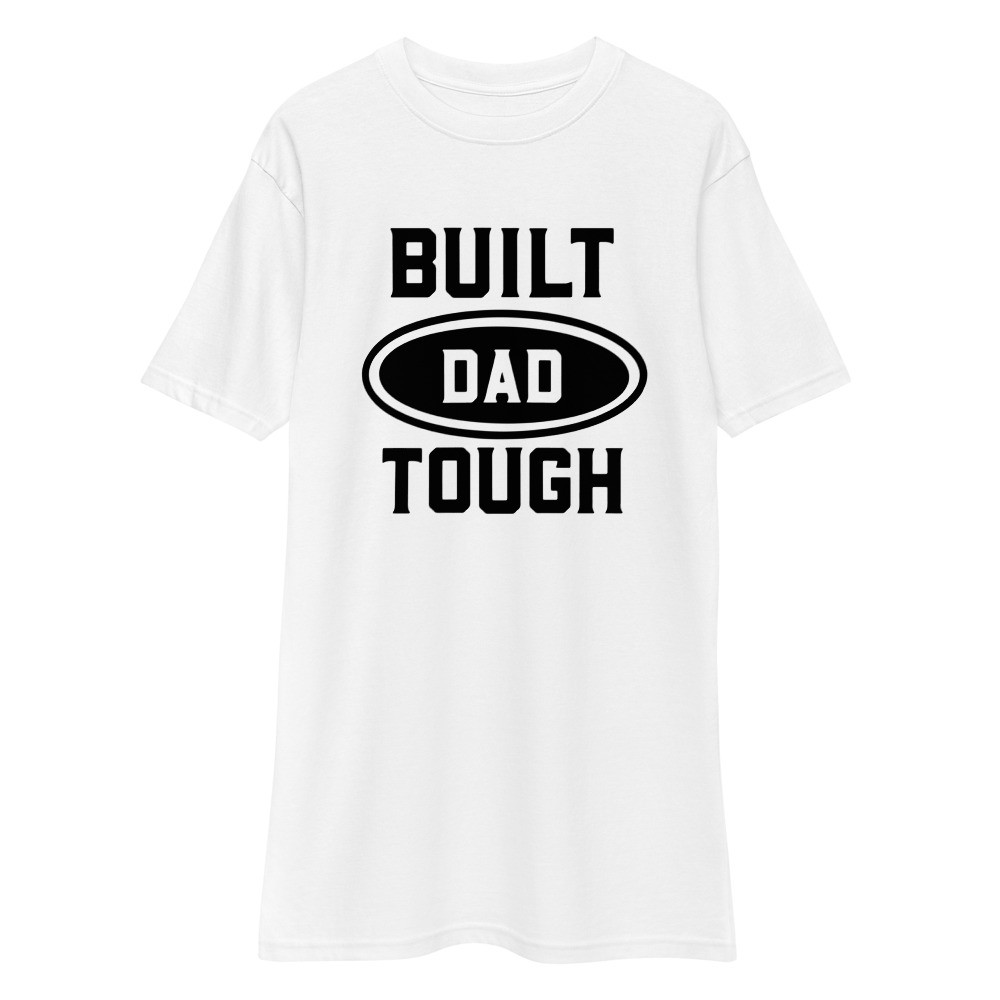 Dad Tough -Men’s Premium Heavyweight Tee