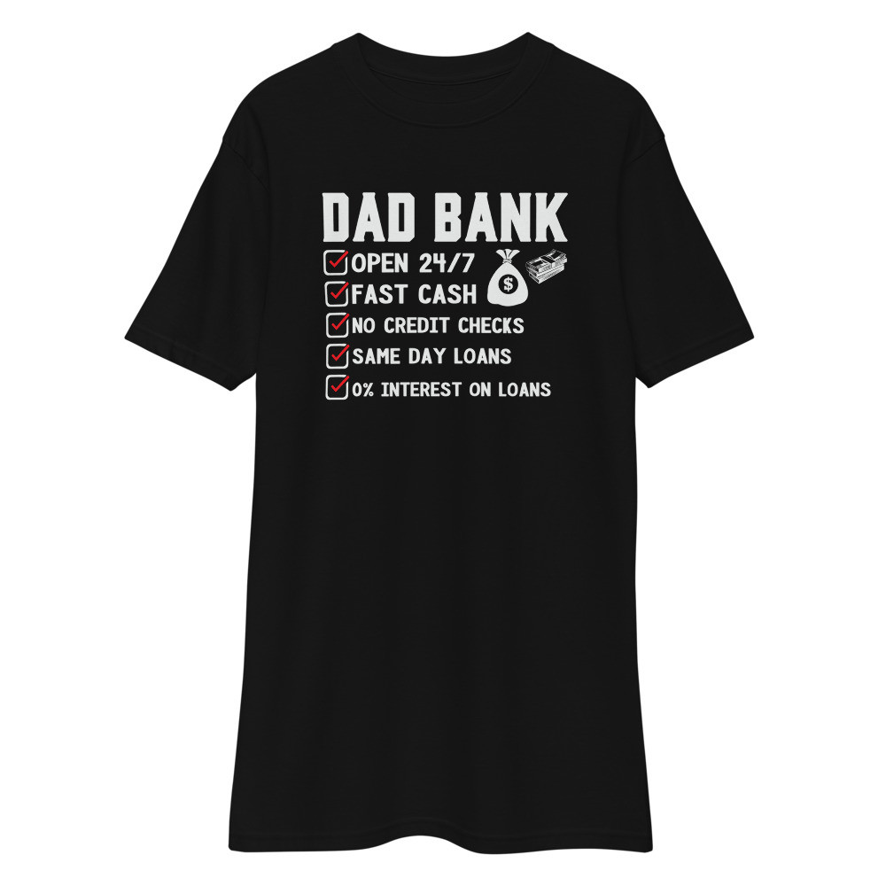 Dad Bank - Men’s Premium Heavyweight Tee