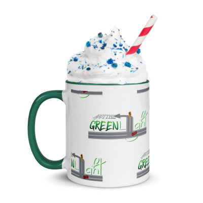 I Got The Green Light Coffee Mug