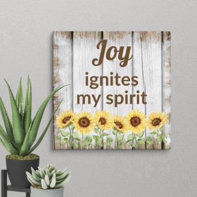 "Joy Ignites my Spirit" Canvas Print Wall Art - Gratitude and Joyful Living