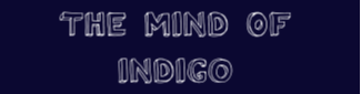 Mind Of Indigo
